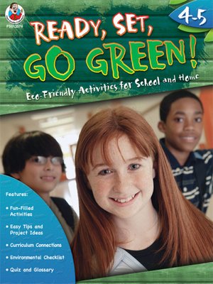 cover image of Ready, Set, Go Green!, Grades 4 - 5
